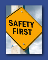Safety First
